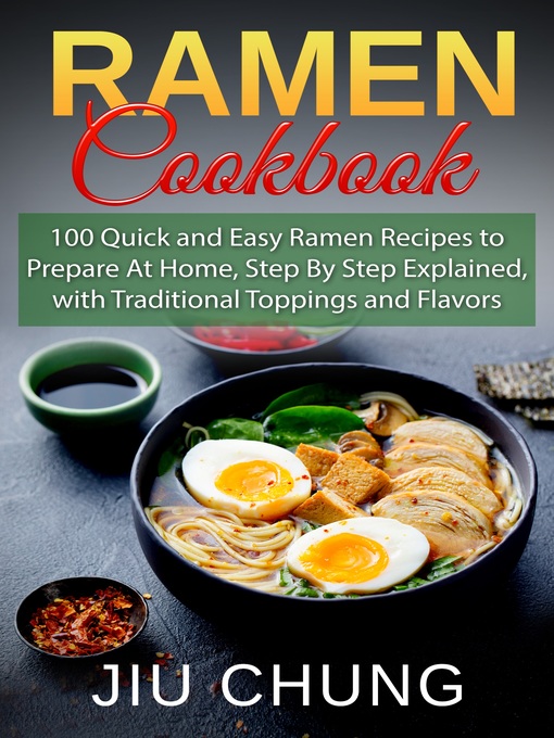 Title details for Ramen Cookbook by Jiu Chung - Available